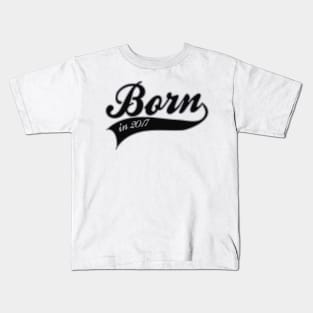 Born in 2017 Kids T-Shirt